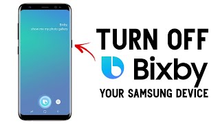 How To Turn Off Bixby on Samsung [bixby turn off my phone]