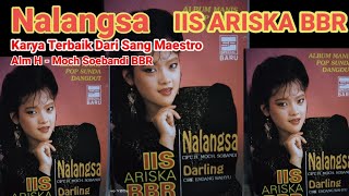 Iis Ariska BBR - Nalangsa - Album Nalangsa