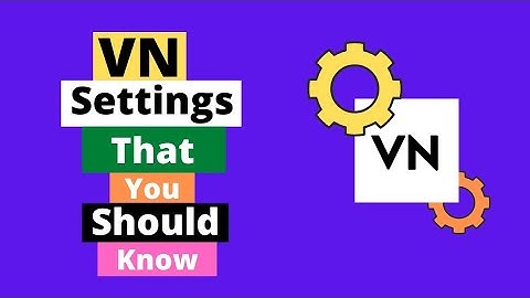 Perfect Settings for VN Video Editor | Fix Cropping & Lag Problems