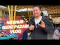 Mehur gediz pazar vlog 4k  gezdike bilelim 