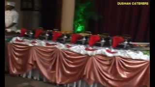 Dushan Caterers Buffet Arrangement.