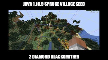Minecraft seed: Spruce village with 2 diamond blacksmith (1.16.5 java edition)