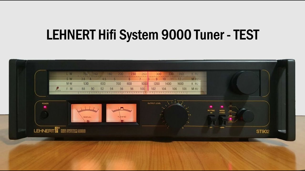 TEST LEHNERT Hifi System 9000 Tuner - YouTube
