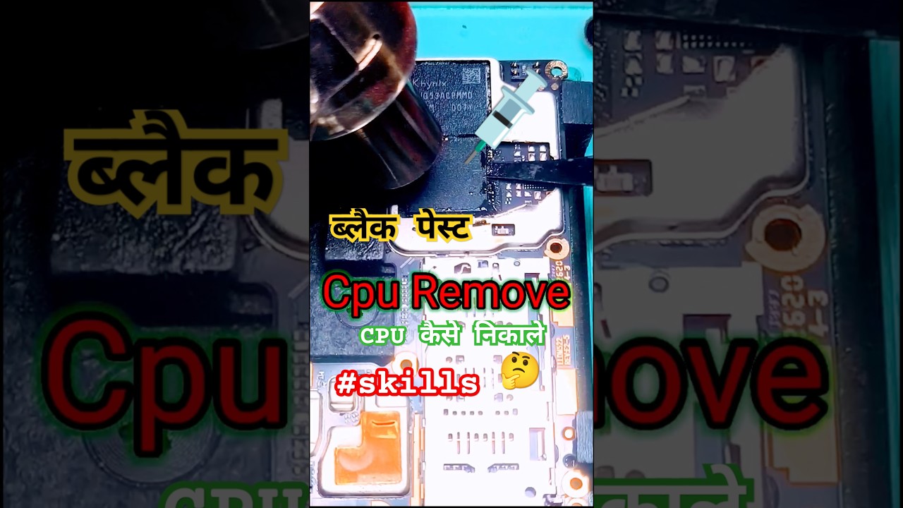 💉🔴CPU Remove Like a Pro! 🔥 mobile Repair Skills 