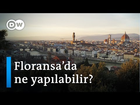 Floransa'da güzel bir hafta sonu için öneriler - DW Türkçe
