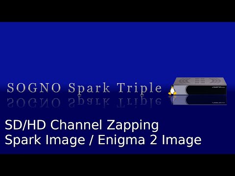 HD & SD Sender Umschaltzeiten / Channel Switchover Time Sogno Spark Triple