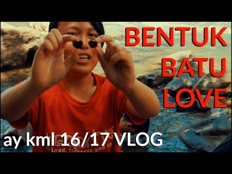 BENTUK BATU LOVE (Sorinsim, Kota Marudu) | VLOG | AY KML 16/17 - YouTube