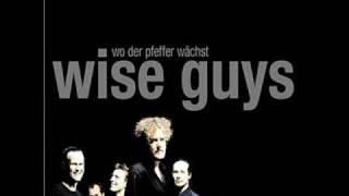 wise guys - Ohrwurm