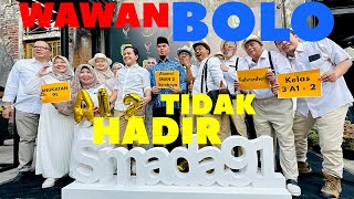 WAWAN BOLO DID NOT ATTEND THE SMADA 91 REUNION
