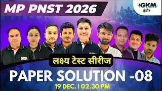 Lakshya Test Solution 08 | Pnst 2026 Free Online Test Series | Topper Strategy &amp; Full Analysis : GKM