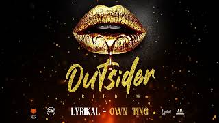 Lyrikal - Own Ting (Official Audio)