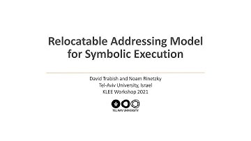 Relocatable Addressing Model for Symbolic Execution