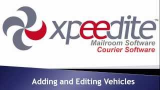 Xpeedite Add Edit Vehicles Tutorial
