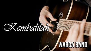Kembalilah (Acoustic - Lyric Video)
