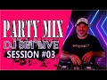 PARTY MIX DJ SET LIVE SESSION #03 / Cumbia Argentina Remix Para Bailar Otoño 2023