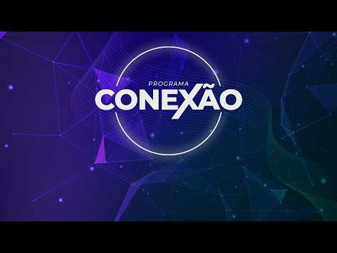 PROGRAMA CONEXÃO | PR. TONY NASCIMENTO - PR. ENÉAS PAULINO - PR. BELMIRO PAIVA