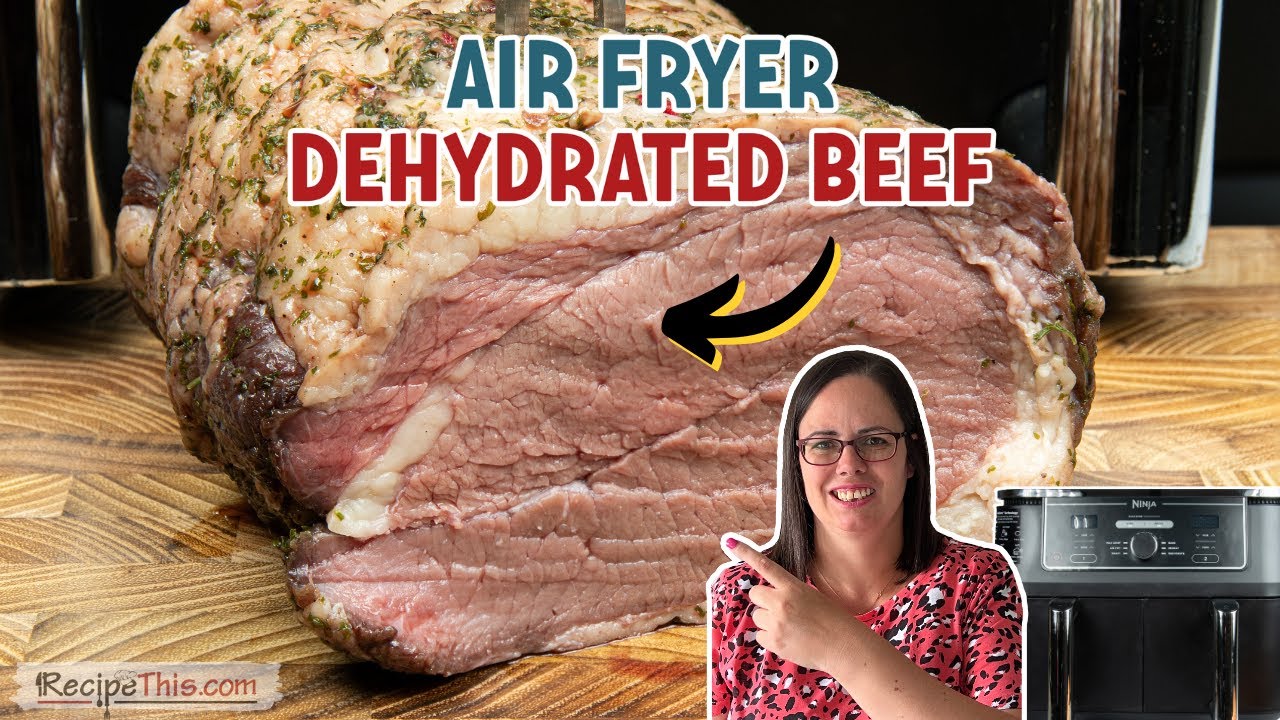 Air Fryer Dehydrated Beef (ninja dual air fryer beef joint tried and