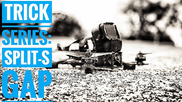 FPV TRICK SERIES: HOW to SPLIT-S a GAP 🔥🔥🔥| FPV FREESTYLE!