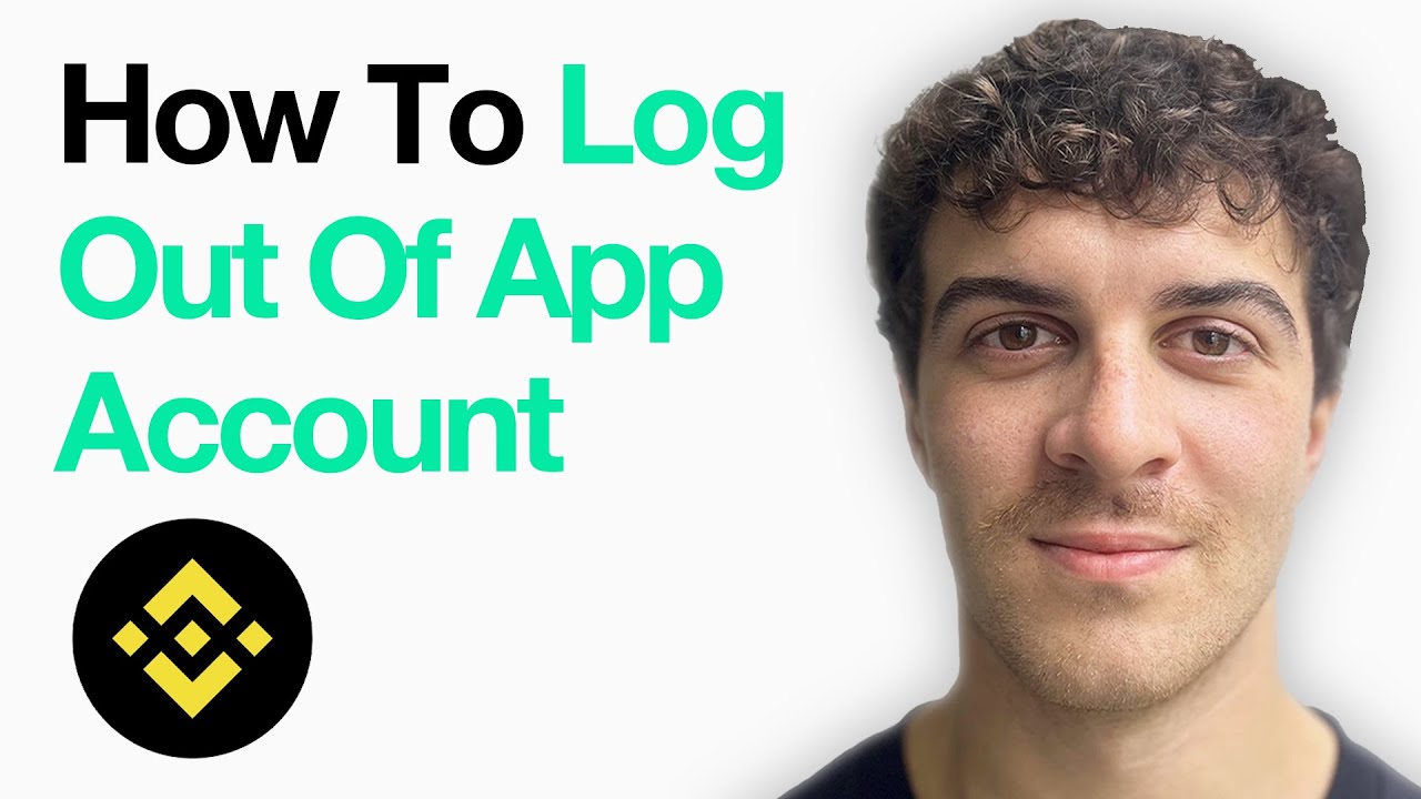 How To Log Out Of Binance App Account (Binance Account Sign Out) (Full 2025 Guide)