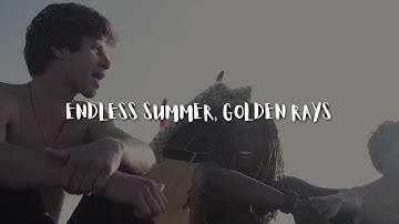 Endless Summer (Official Lyric Video)