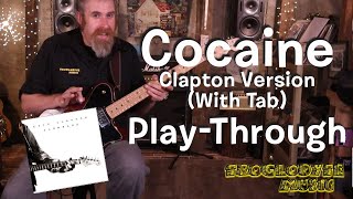 Cocaine - Eric Clapton - Play-Through for 1 Guitar with TAB