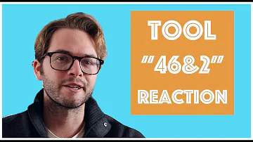 Reacting To Every TOOL Song In Order: "Forty Six & 2" Reaction