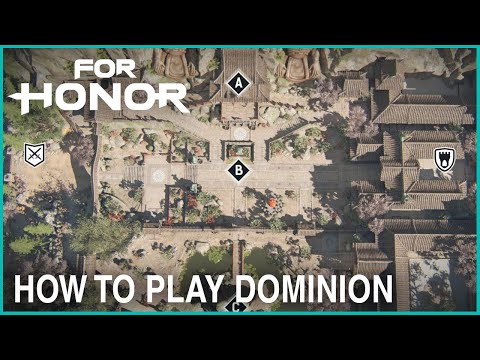 For Honor - How to Play Dominion