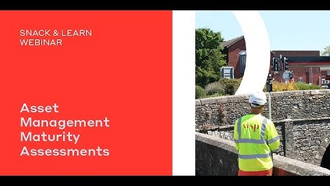 Asset Management Maturity Assessments