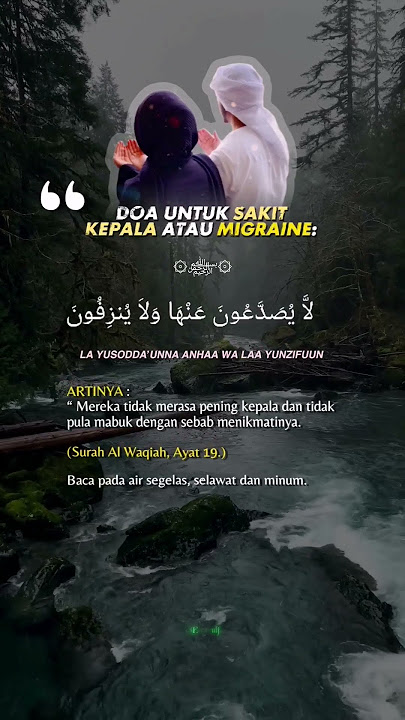 DOA UNTUK SAKIT KEPALA ATAU MIGRAINE #doa #sakit #kepala #migraine #katabijak #quotes #shorts #islam