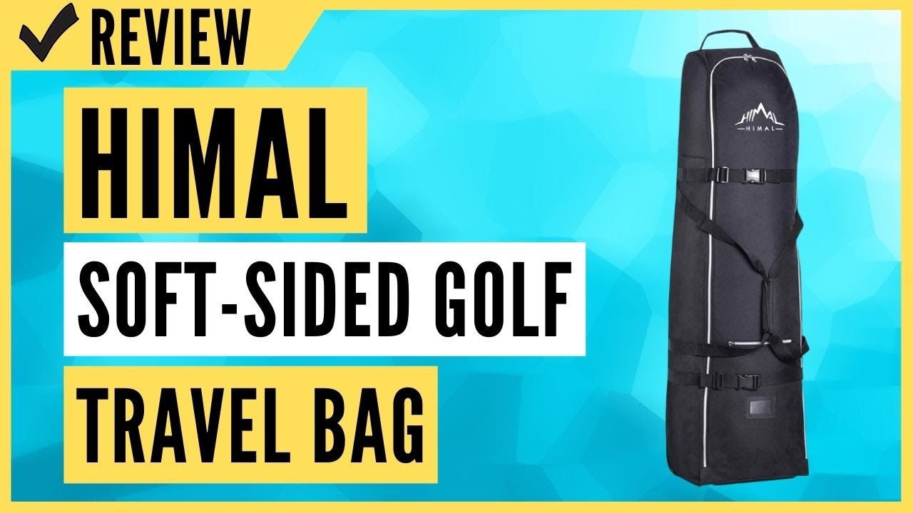 Himal SoftSided Golf Travel Bag Heavy Duty 600D Review YouTube