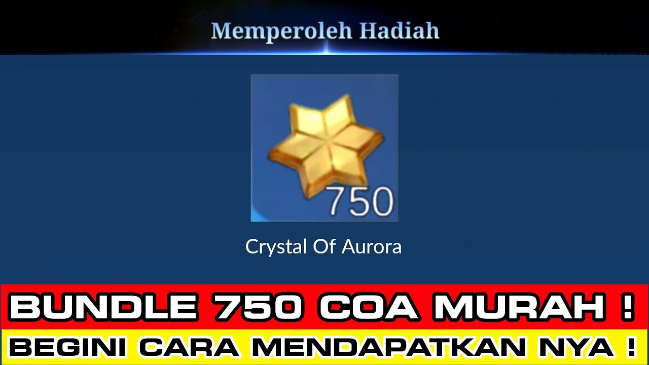 cara-dapat-750-crystal-of-aurora-murah-bundle-coa-murah-mlbb-bisa