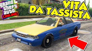 Gta 5 ITA  La VITA di un TASSISTA!!  Ep 1?