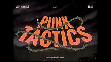 Joey Valence & Brae - PUNK TACTICS (Animated Music Video)