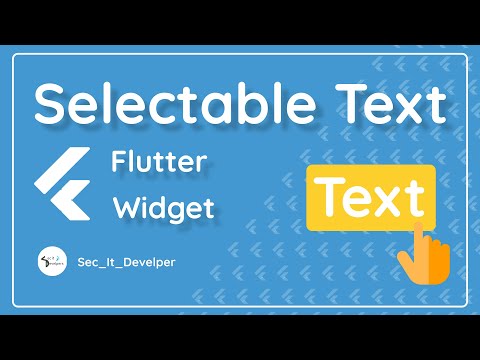selectable text widget in flutter Best Widgets UI Course - اشهر ويدجتات في فلاتر
