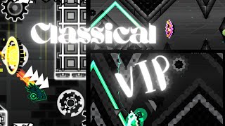 Geometry Dash Classical VIP by Kigreen and NatDsThngs (Final Version)