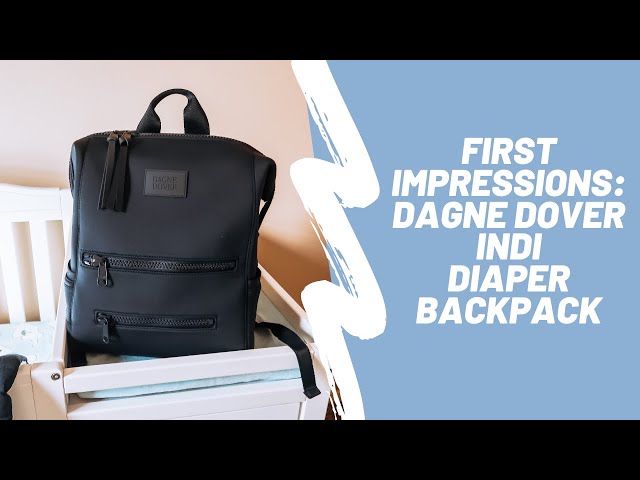 Dagne Dover- Indi Diaper Backpack Review - The Everyday Suit