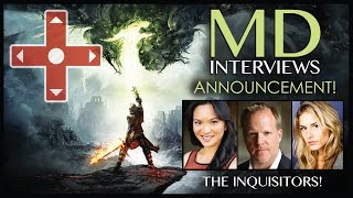 MD Interviews Announcement: The Inquisitors! (DAI)