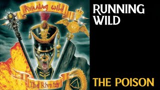 Watch Running Wild The Poison video