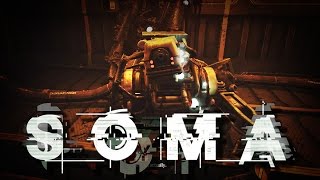SOMA Gameplay Part 3: KILLER ROBOTS ON THE LOOSE!!!