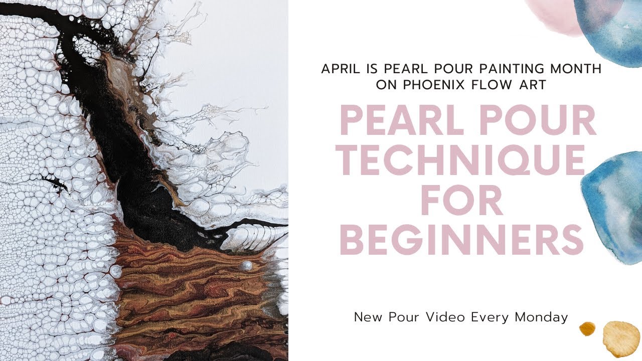 PAINT POUR / FLUID ART | Pearl Pour Technique for beginners - YouTube