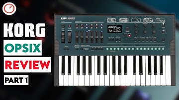 KORG OPSIX Review Part 1: Build Quality & FM Game-Changing Interface Design