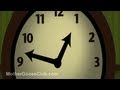 Hickory Dickory Dock Animated - Mother Goose Club Playhouse Kids Song