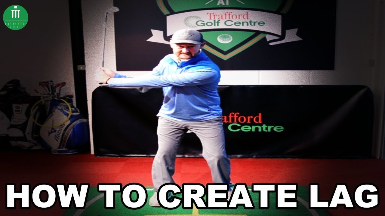 How To Create Lag In Your Golf Swing - YouTube