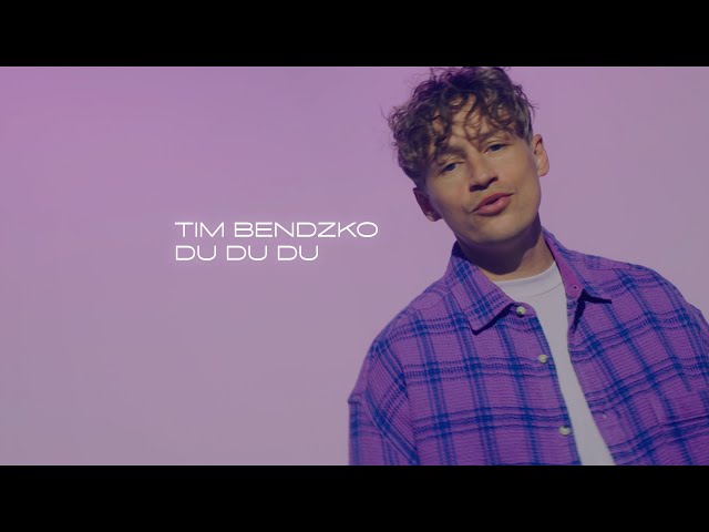 Tim Bendzko - Du Du Du