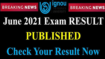 {Breaking News} IGNOU June 2021 Exam Result first Update Published (With Proof ) | Check Your Result