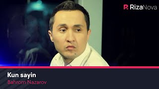 Bahrom Nazarov - Kun sayin (Official Music Video)