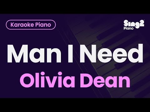 Olivia Dean Man I Need Piano Karaoke