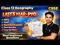 Class 12 Geography Last 5 Years PYQ (2021-2025) | CBSE Board Exam 2026  Important Questions  Map MCQ