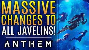 Anthem - Massive Changes To Evert Javelin!  This Is Big!  New Patch Notes for Update 1.0.4!