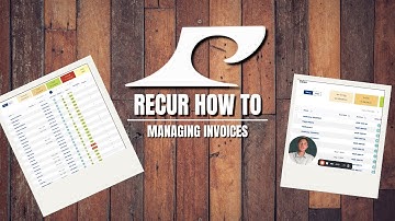Recur How To: Managing Invoices
